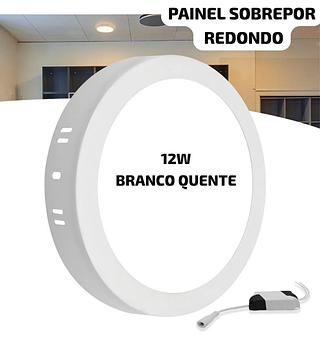 PAINEL SOBREPOR REDONDO 12W BRANCO QUENTE