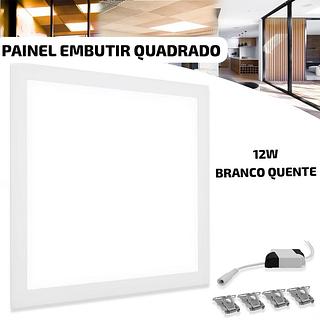 PAINEL EMBUTIR QUADRADO 12W BRANCO QUENTE