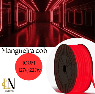 MANGUEIRA COB VERMELHO 127V / 220V 100M