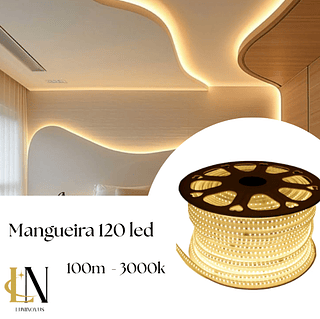 MANGUEIRA 120 LED 127V/220V 3000K