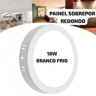 PAINEL SOBREPOR REDONDO 18W BRANCO FRIO