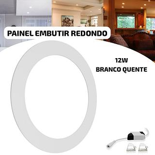 PAINEL EMBUTIR REDONDO 12W BRANCO QUENTE