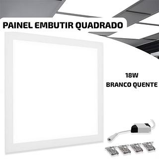 PAINEL EMBUTIR QUADRADO 18W BRANCO QUENTE